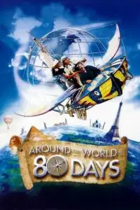 around the world in 80 days 2004